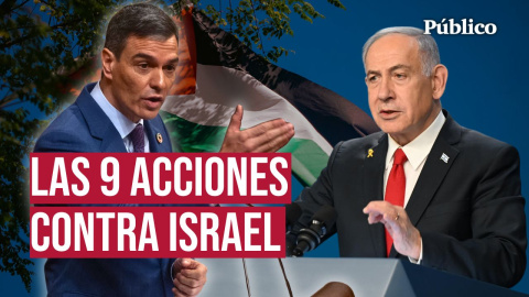 Sánchez anuncia nueve medidas contra el «genocidio» de Israel: del embargo de armas a la prohibición de productos de territorios ocupados